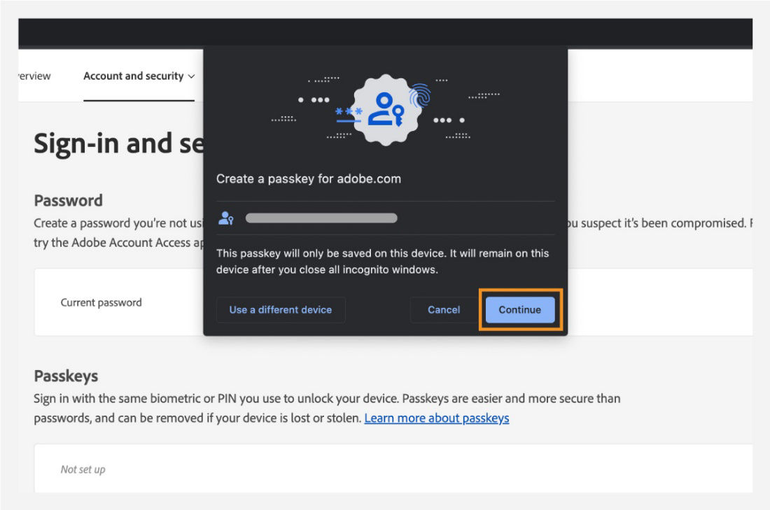 A prompt dialog box with two options to either Continue with passkey creation or Cancel it