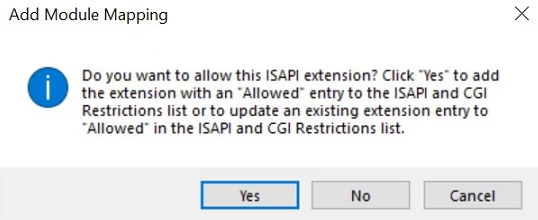 Add Module Mapping confirmation dialog box displays the option to allow the ISAPI extension.