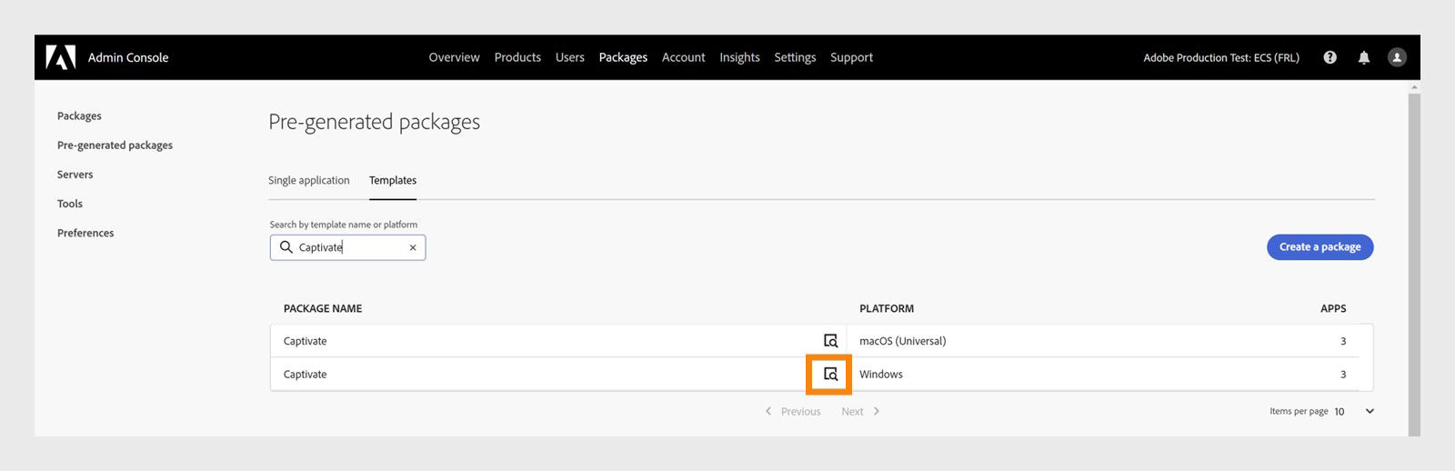 Select the platform to customize the package