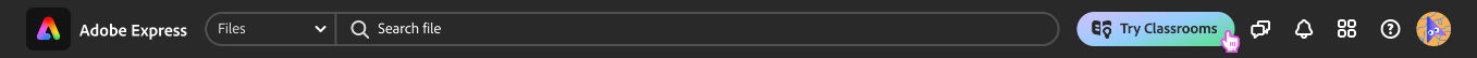 Adobe Express top navigation bar showing the Try Classrooms option and standard navigation icons for accessing classroom features and educator tools.