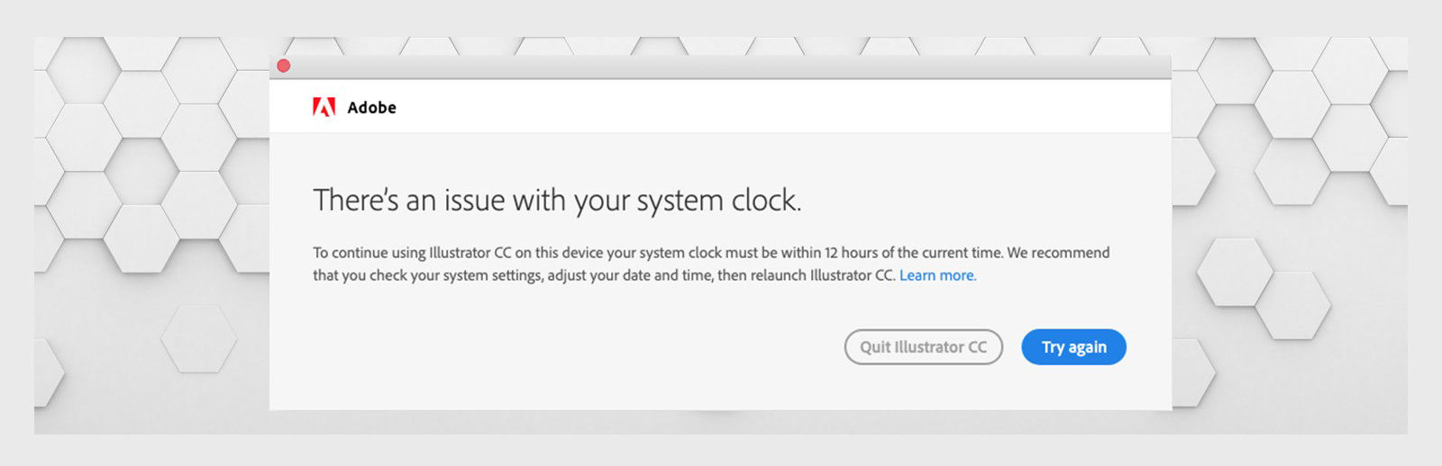 Adobe apps display a system clock mismatch dialog box with a recommendation to check system settings.