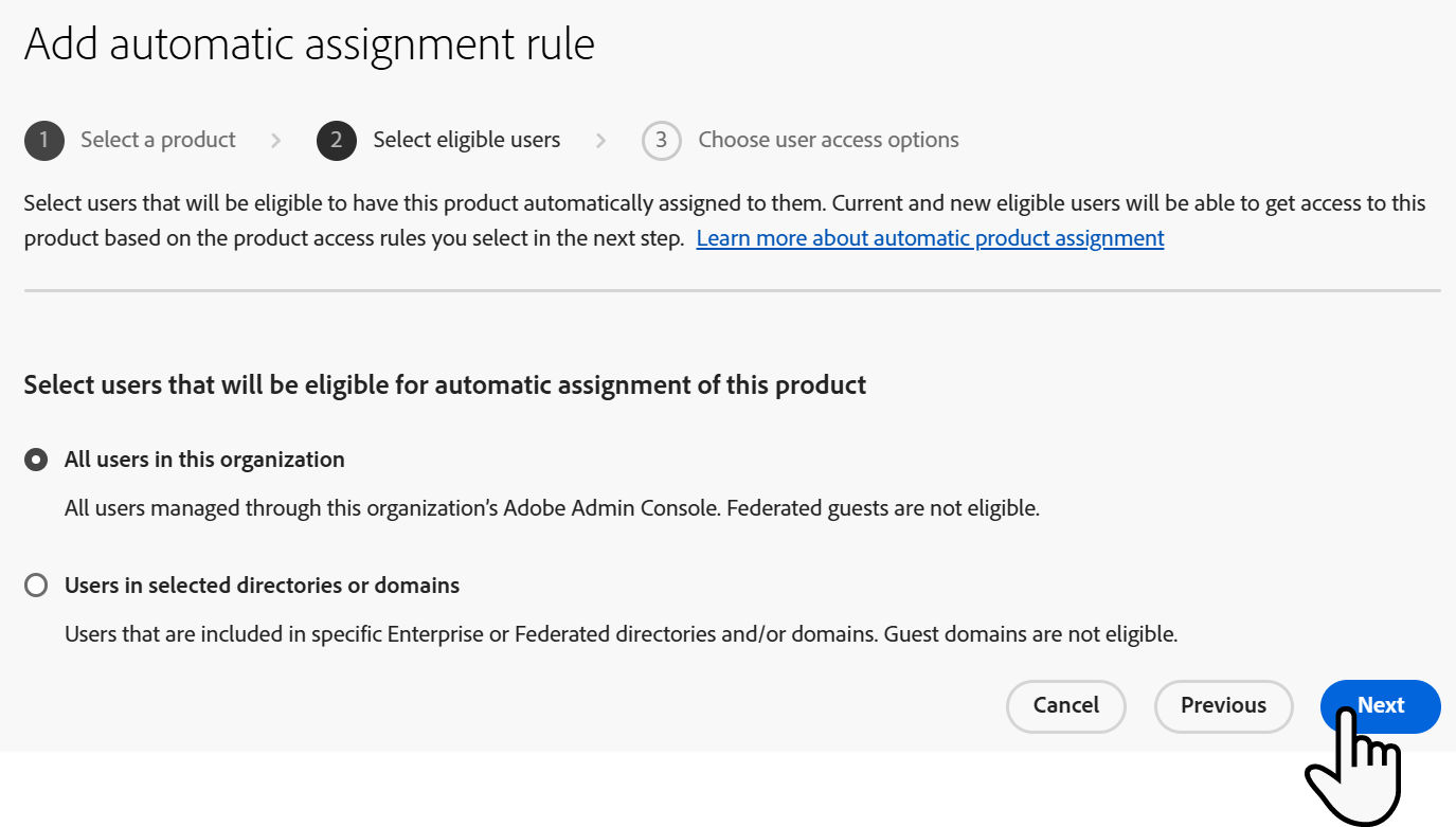 Adobe Admin Console Add automatic assignment rule page showing the Select eligible users step with All users in this organization selected.