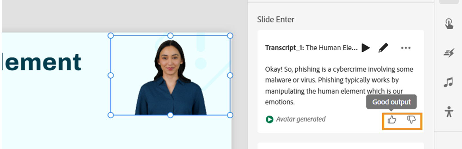 A feedback interface showing thumbs up and thumbs down rating options for avatar transcript quality.