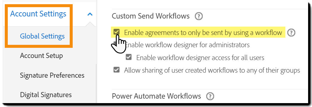 Configure workflows to be the only method to send agreements