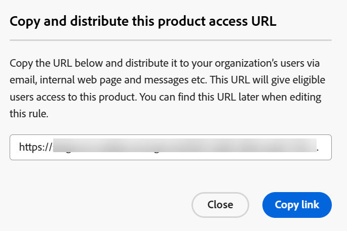 Adobe Admin Console dialog showing the generated product access URL with options to copy the link or close the dialog.