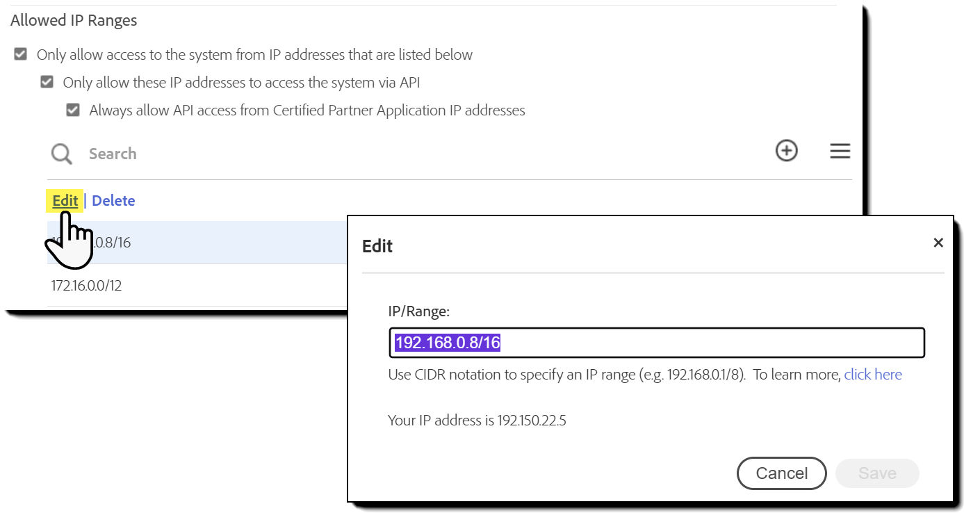 The IP Range list with the Edit link exposed, and the Edit panel inset.