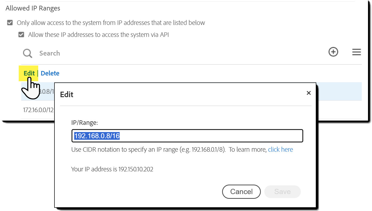 The IP Range list with the Edit link exposed, and the Edit panel inset.