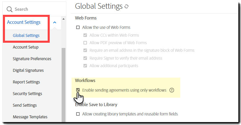 Configure workflows to be the only method to send agreements