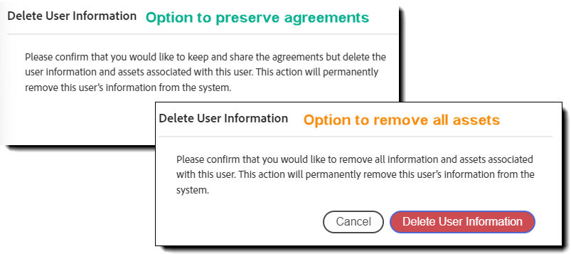 Two final warnings for deleting the user, one where the agreements are preserved, and the other where all assets are removed.