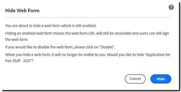 Hide warning for active web form