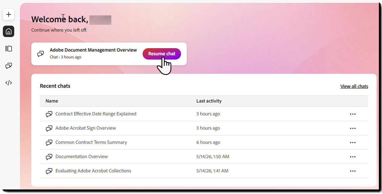 Home page showing the most recently active chat, the Resume chat button, and five recent chats.