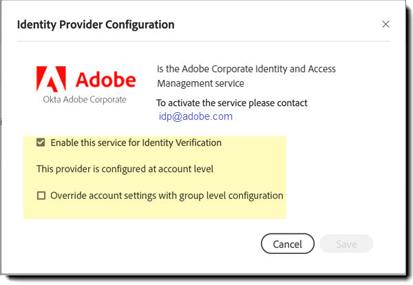 Group level configuration - Same IDP configured at the account level