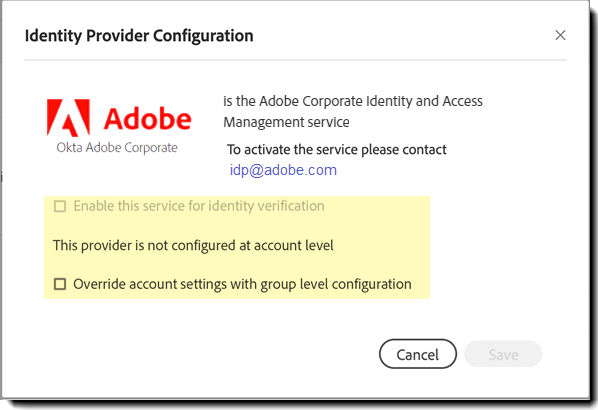 Group level configuraiton - IDP is not configured at the account level