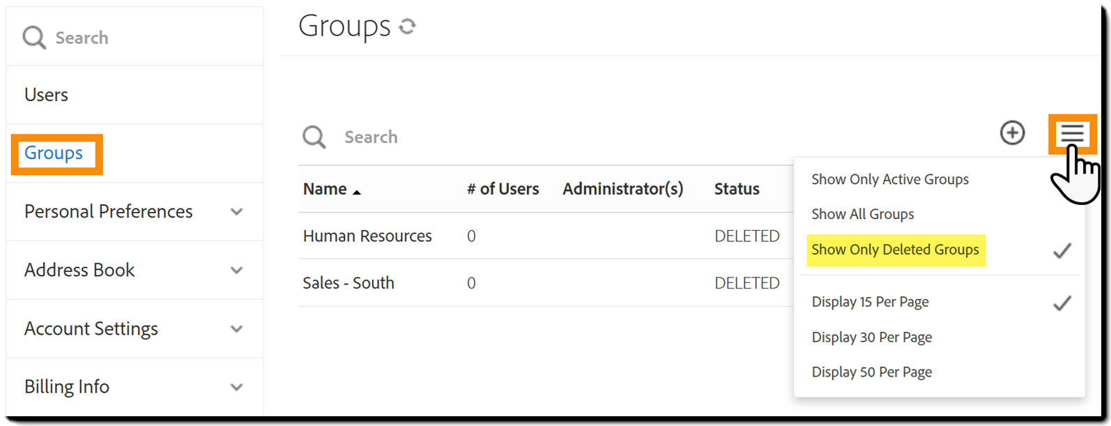 Teh Groups tab with the "More" menu exposed and the "Show only deleted groups" option highlighted
