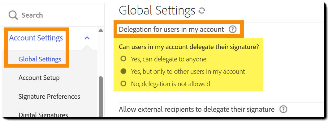 The "Global Settings" menu with the "Delegate for users in my account" controls highlighted.