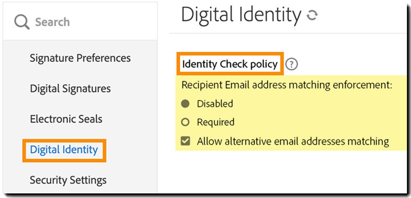 The Digital Identity tab highlighting the Check Identity Policy controls.