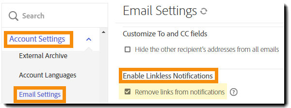 Email Settings page with the Enable Linkless Notifications controls highlighted