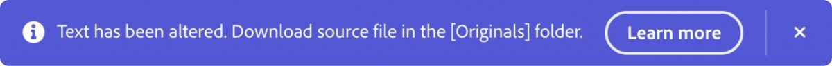 A blue notification box which says "Text has been altered. Download source file in the [Originals folder]".