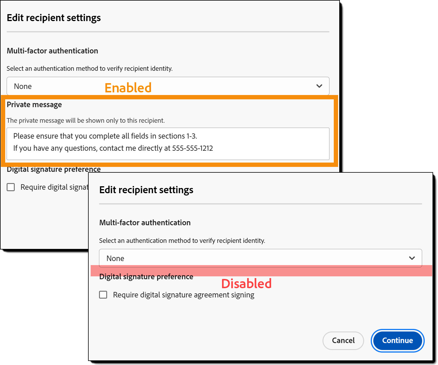 Two examples of the Recipient settings panel, one highlighting the Private message when enabled, and the other showing the panel without the option for a private message.