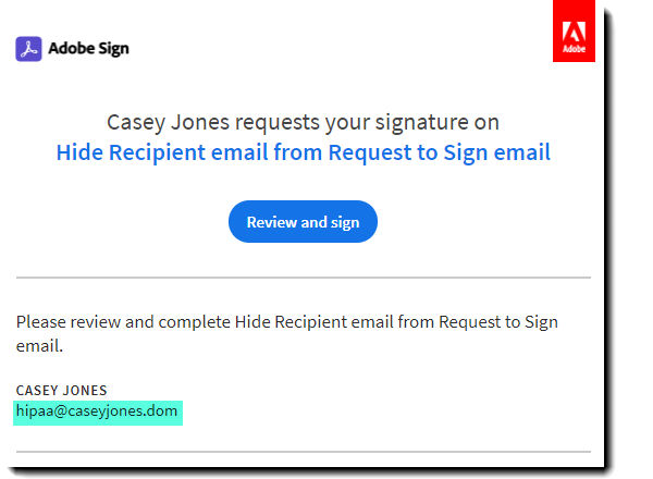 Hide the other recipient's email(s) from the "Signature Requested" email enabled