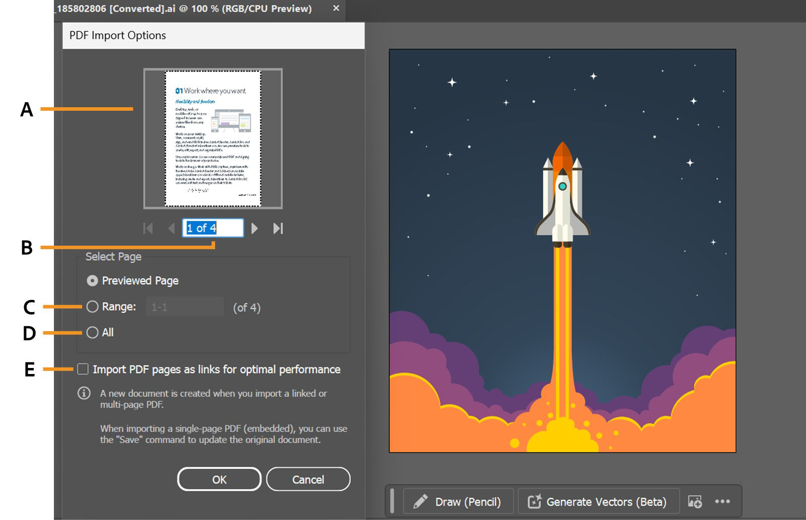 Screenshot of the "PDF Import Options" dialog box in Adobe Illustrator. The dialog displays a preview of a multi-page PDF on the upper-left (labeled A), with navigation controls to scroll through pages (B). Options for selecting a specific page, a range of pages, or all pages for import are shown (C, D). An additional checkbox is available for importing PDF pages as links for optimal performance (E). On the right side, a preview of the selected PDF page shows a rocket launching into space. The bottom of the dialog includes "OK" and "Cancel" buttons.