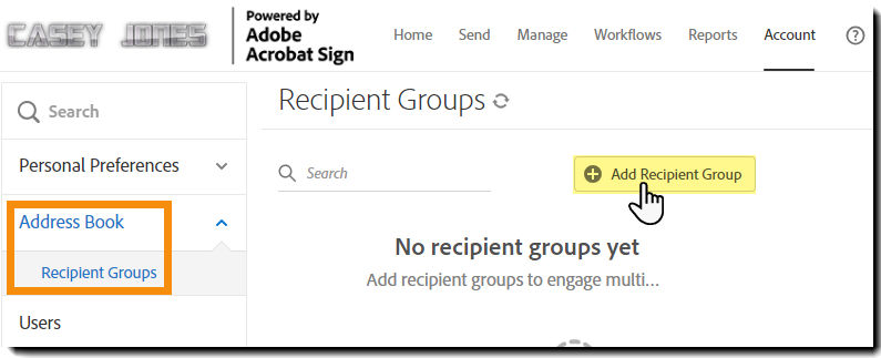 The empty recipient group page with the Add Recipient Group button highlighted