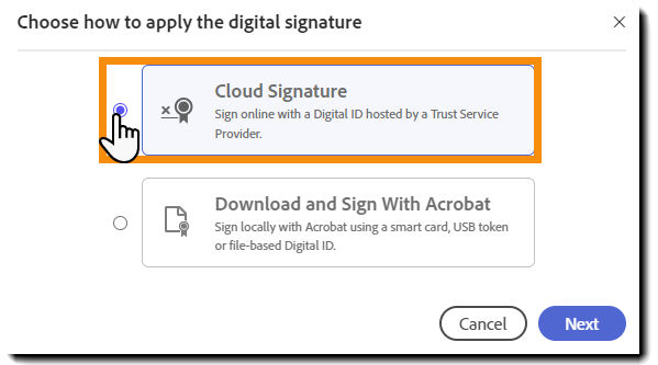 The selection options to choose a cloud-based or Acrobat signature certificate.