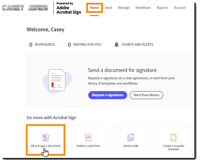 The Home page highlighting the "Fill and Sign a document" tile.