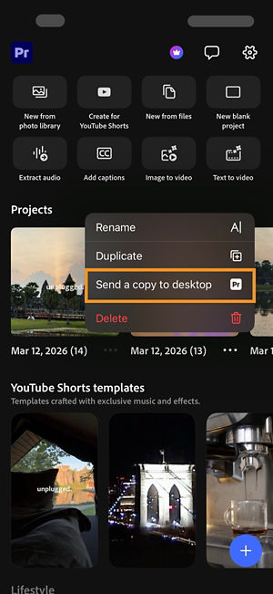 Project options menu on the Home screen with Send a copy to desktop highlighted.