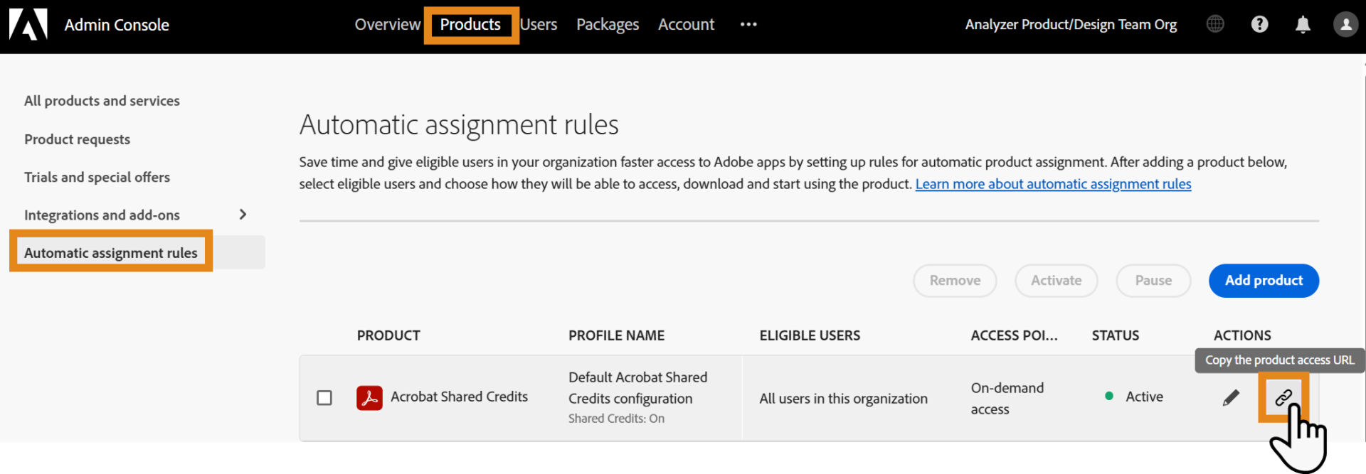 Adobe Admin Console Automatic assignment rules page showing an active Acrobat Shared Credits rule, with the product access URL action highlighted.