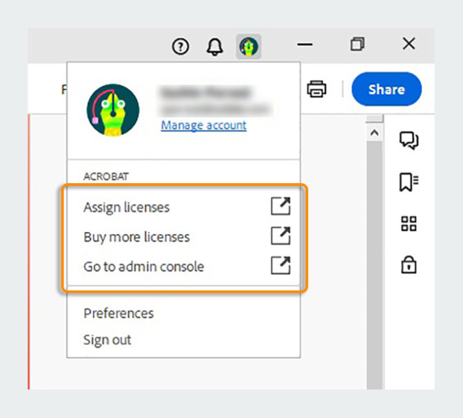 Go to admin console, assign licenses and more from your Acrobat profile