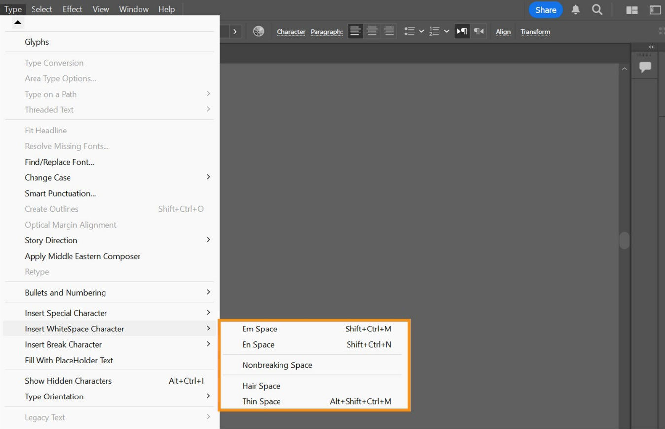 The Insert WhiteSpace Character submenu under the Type menu displays various options like Em Space and En Space. Nonbreaking Space and many more.