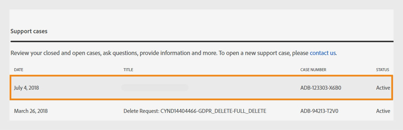 The Support history page shows your support cases, their date of creation, title, case number, and status.