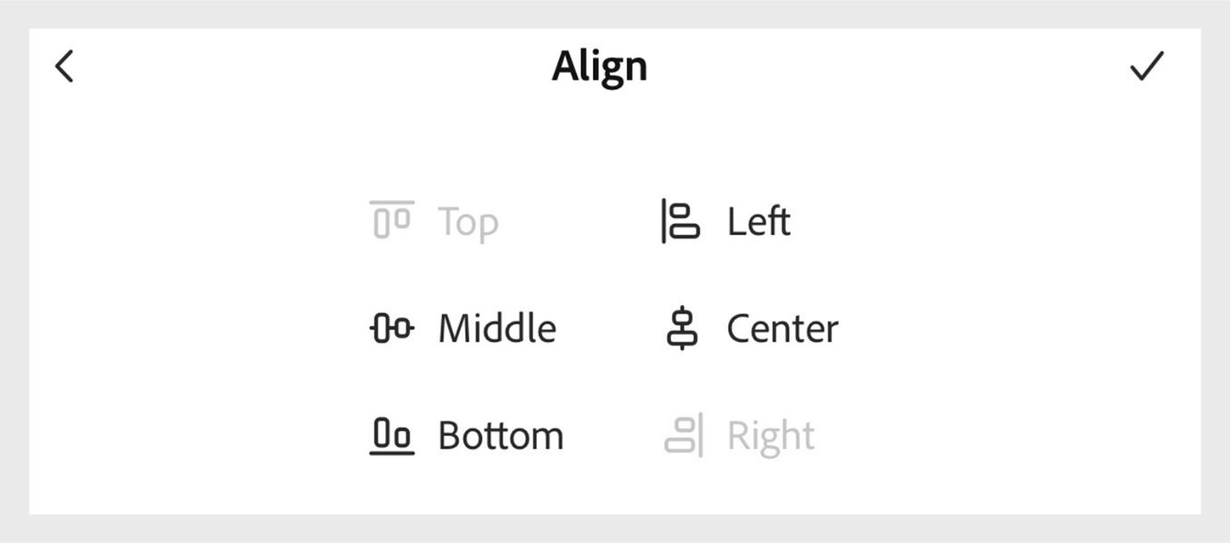 The image shows the Align panel at the bottom of the mobile screen with the Top, Left, Middle, Center, Bottom, and Right options arranged in the way (3 rows 2 columns) with the Top-Right options highlighted.