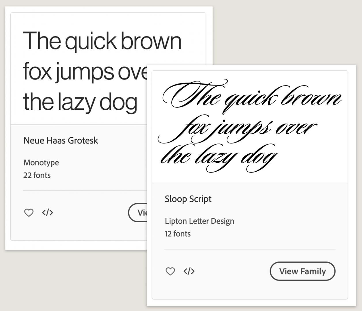 Two preview cards for the Adobe Fonts typefaces Neue Haas Grotesk and Sloop Script.