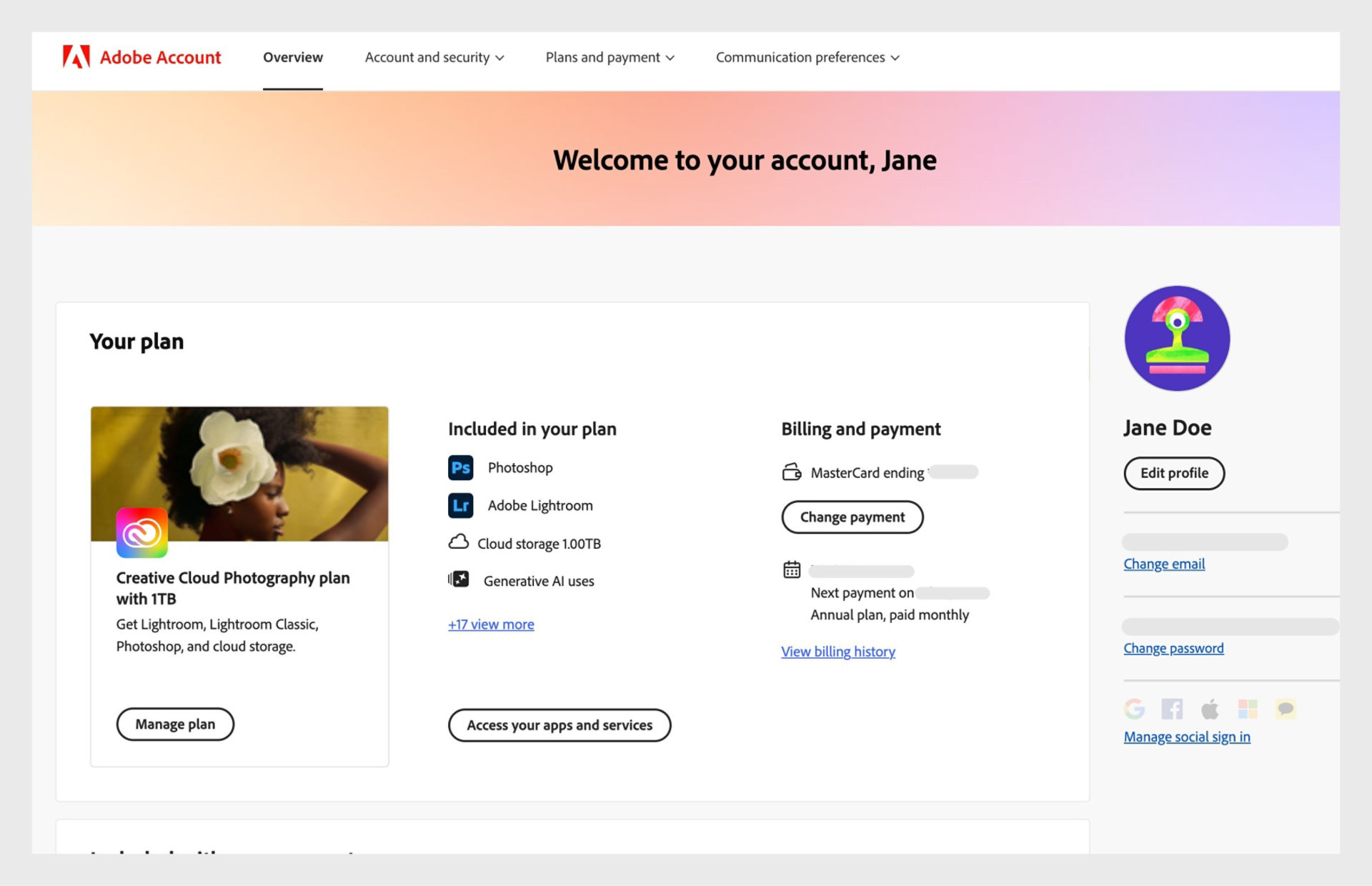 The overview page of your Adobe account shows your plan with options to manage plan, access apps and services, edit billing and payment, view billing history, edit profile, and more.  