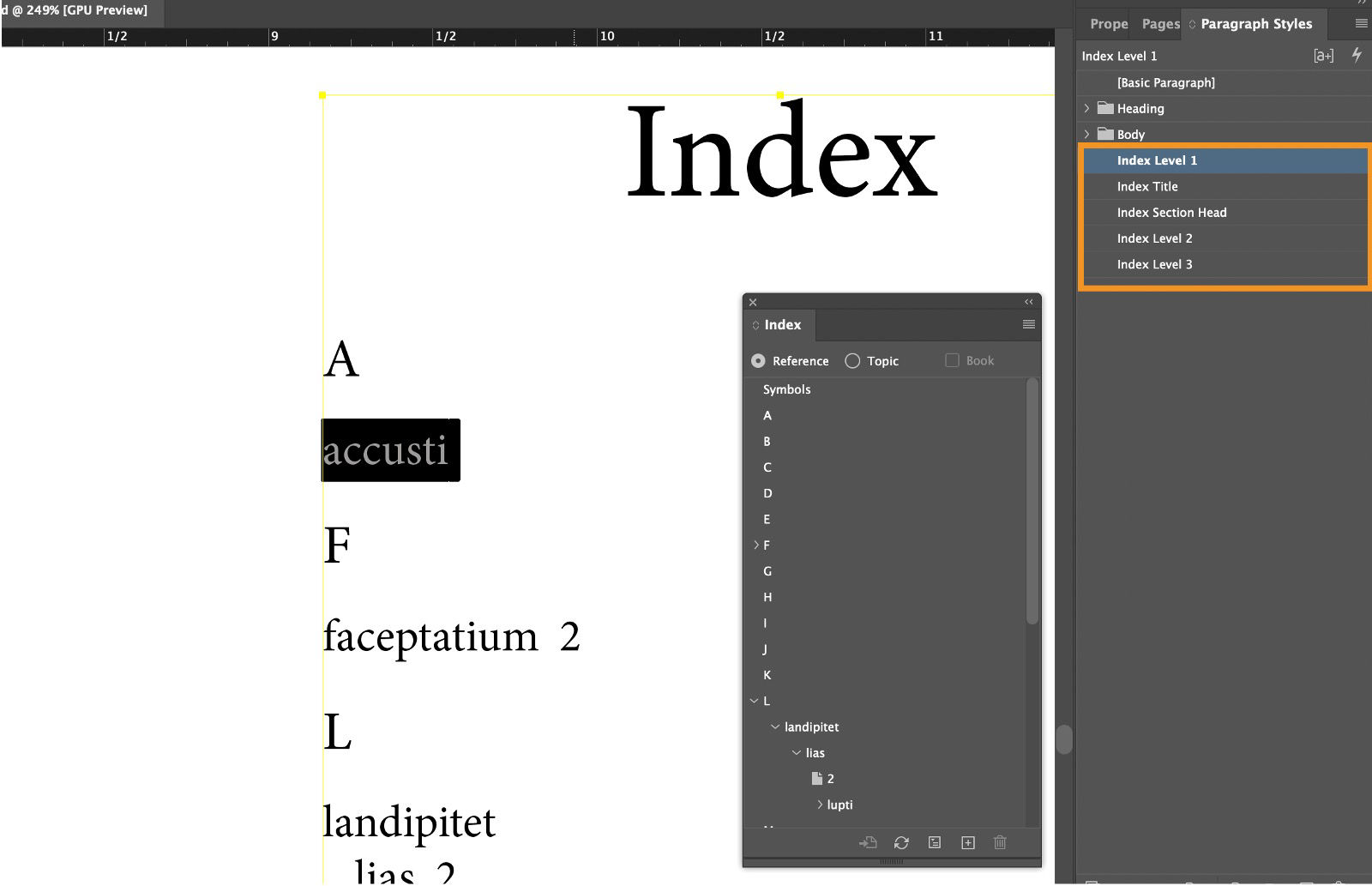 An InDesign document showing some text selected in the Index text frame, showing the Index panel, and the Index options highlighted in the Paragraph Styles panel.
