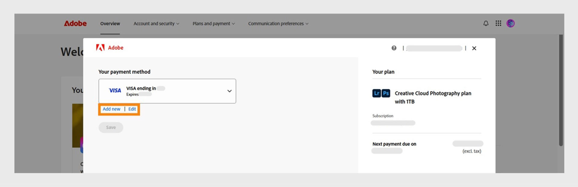 The Add new and Edit buttons on Your payment method page provides you the option to add a new payment method or edit an existing one. 