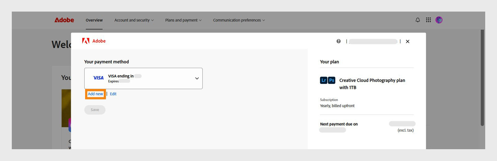 The Add new and Edit buttons on Your payment method page provides you the option to add a new payment method or edit an existing one. 