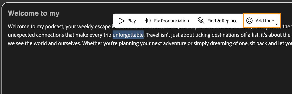 The Text panel has the word 'unforgettable' highlighted and the Tone icon is selected.