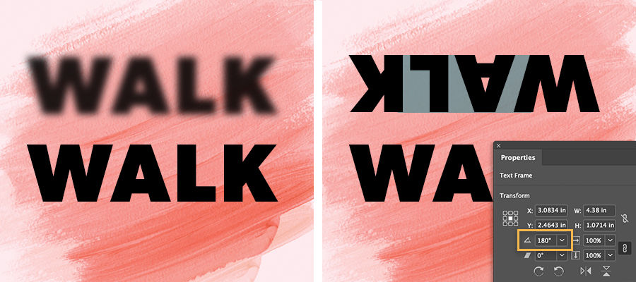 At left, the WALK text is blurry like you are squinting at it. At right, WALK is rotated 180° to look like abstract shapes.