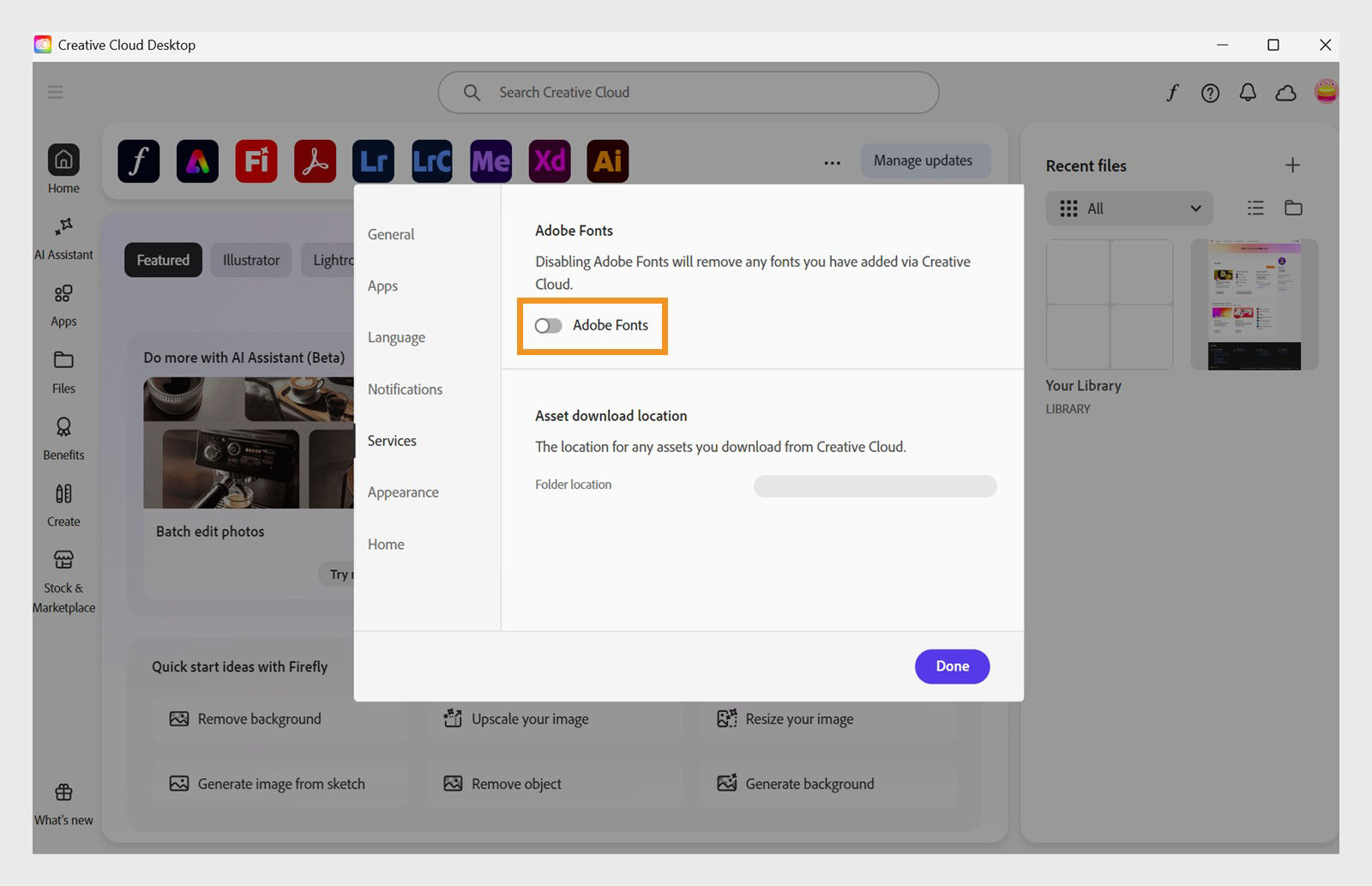 In the dialog box, select Services on the left sidebar and then disable the Adobe Fonts service by selecting the toggle button to turn it off. 
