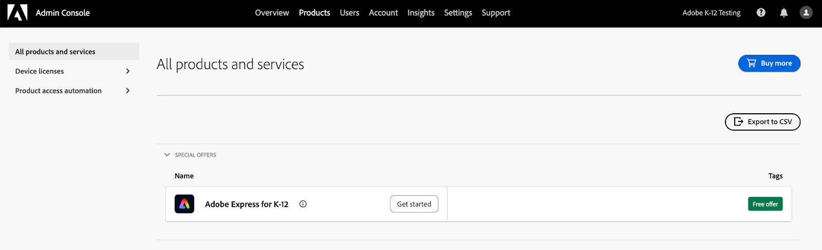 Adobe admin console with Adobe Express for K-12 Free Offer