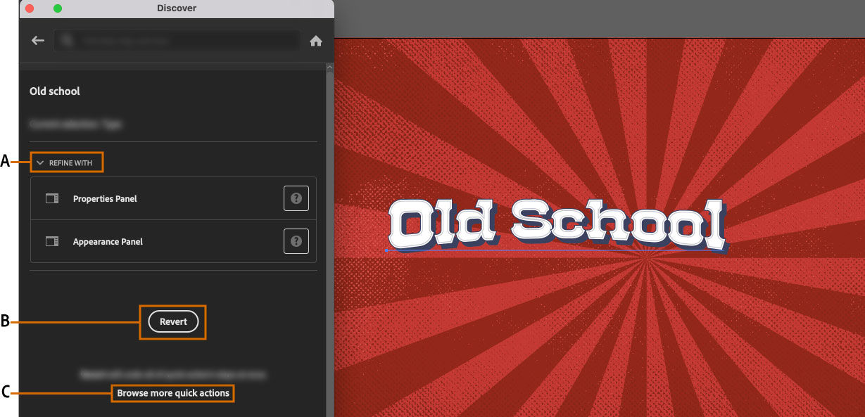 Click Revert to undo the changes applied by old school text quick action.