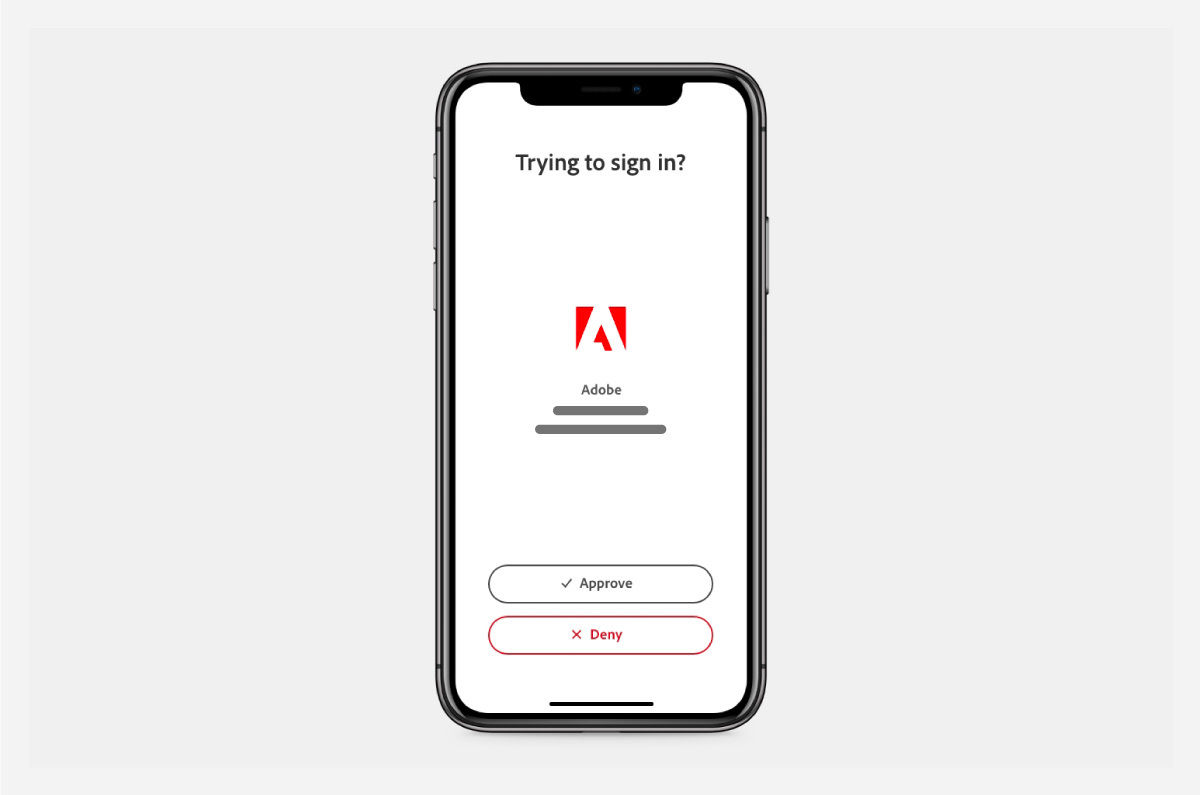 Approve your sign in from the Adobe Account Access app.