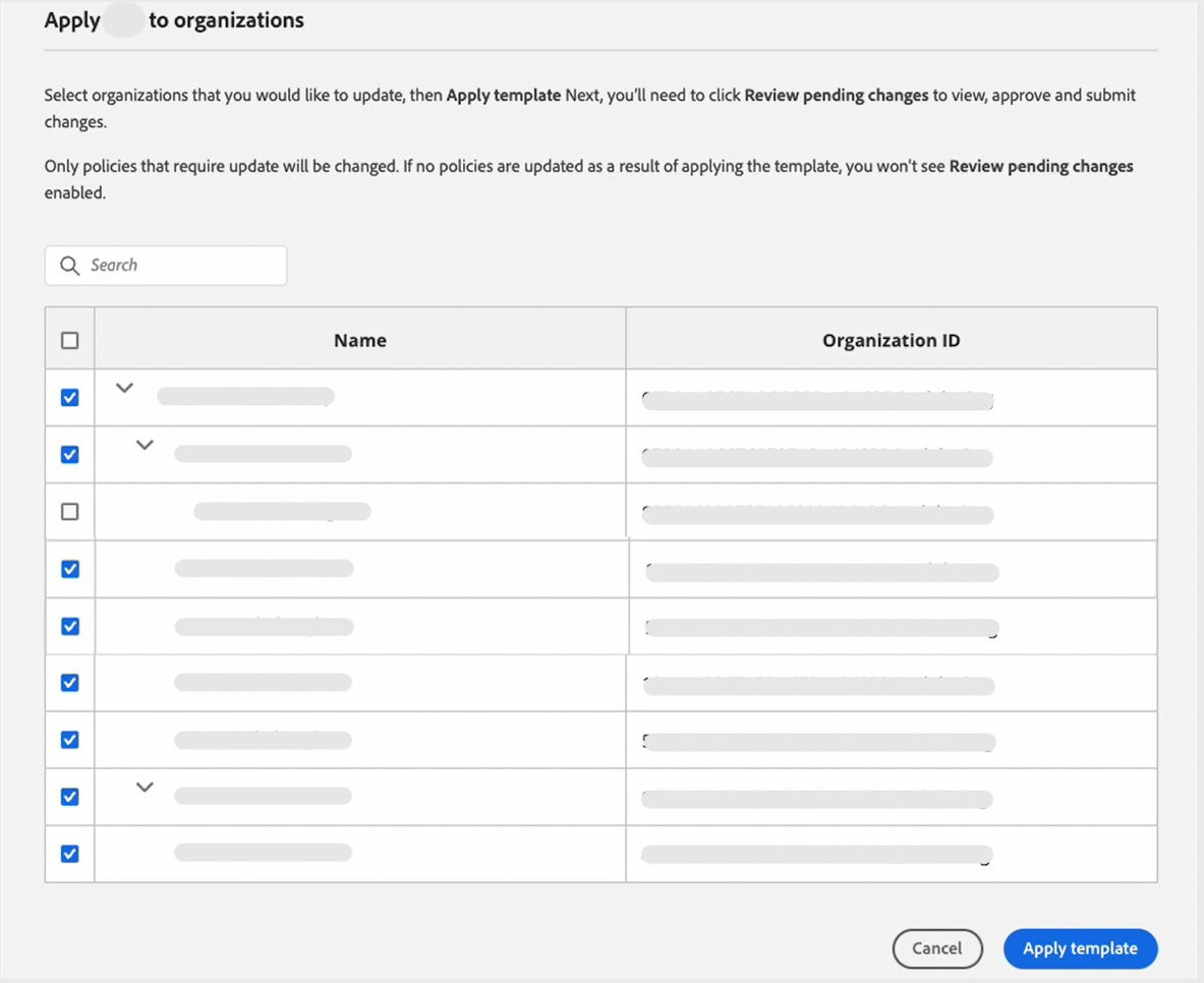 Apply policy template screen with organizations selected to bulk apply the template