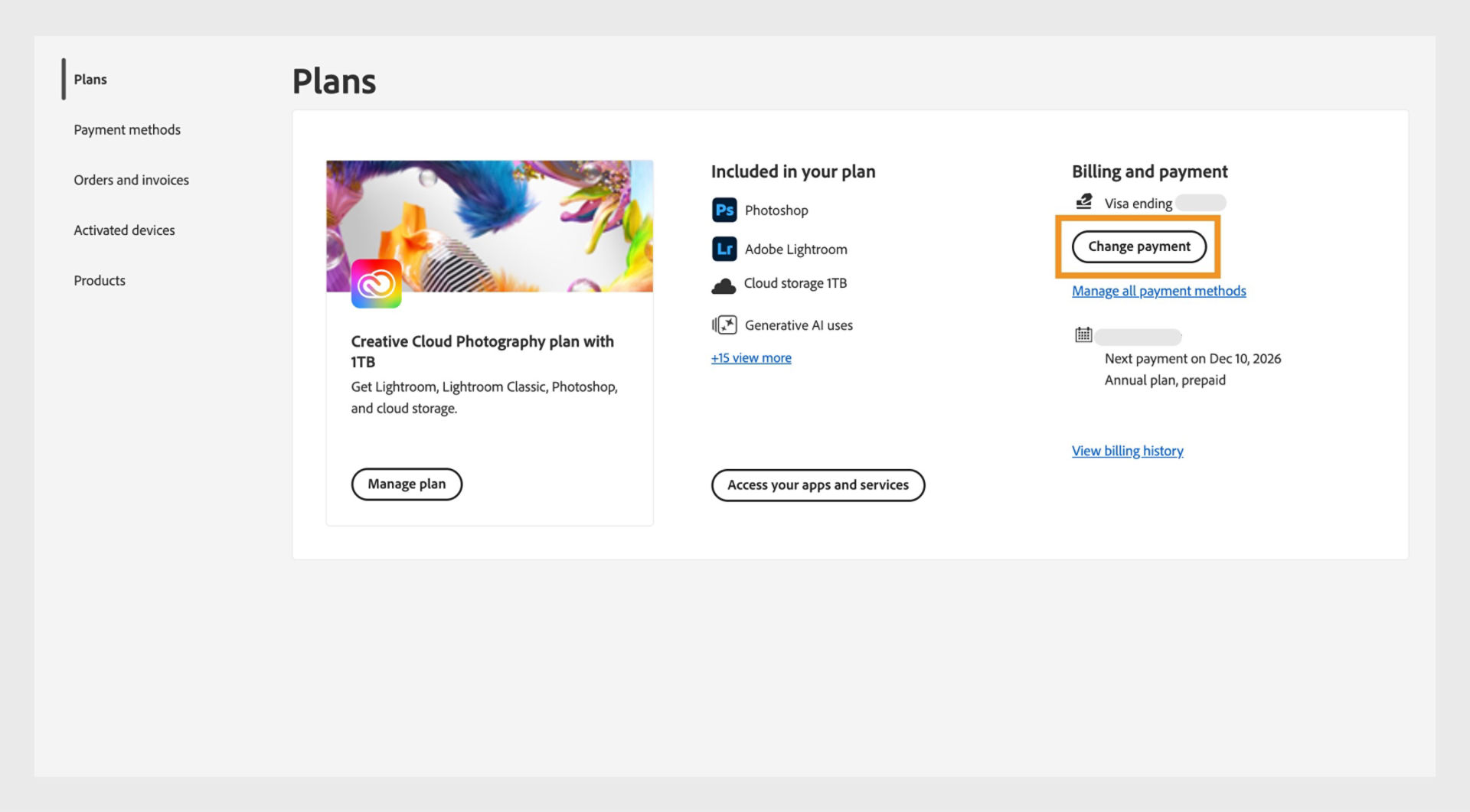 The Change payment button under Billing and payment in the Your plan section provides an option to add or edit payment details. 