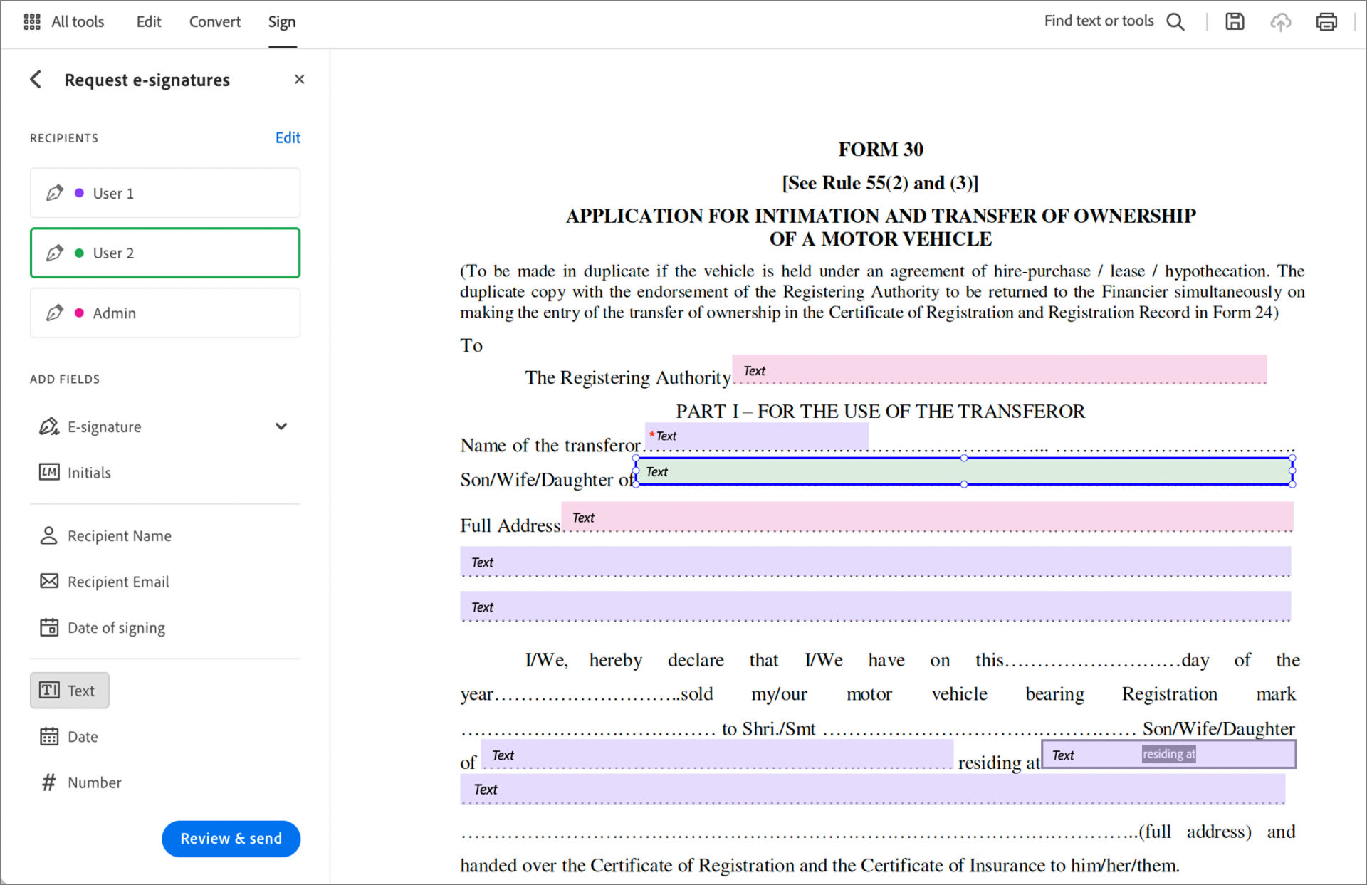 Each form field is color coded based on the recipient it is meant to be filled out for.