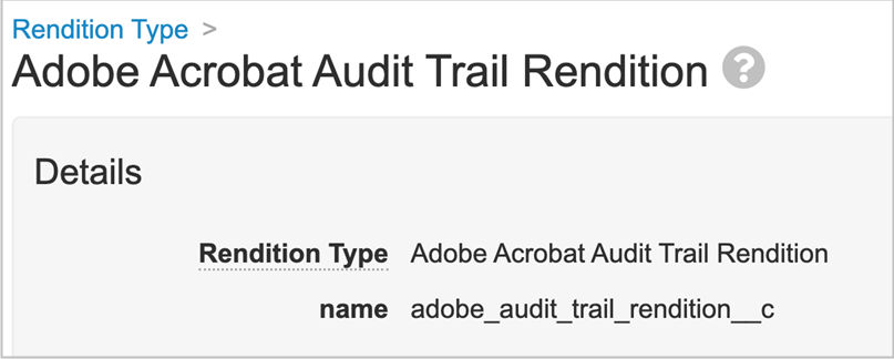 Acrobat Sign for Veeva Vault: Audit trail rendition