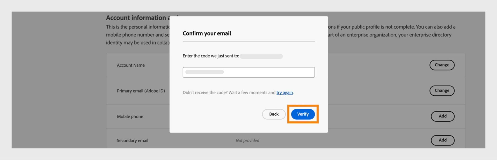 The Confirm your email window showing a field to enter the verification code and options to verify the email, try getting the code again, and cancel the process. 